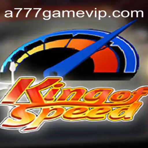Experience Thrills with KingofSpeed: A777 Game